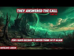 They Answered The Call | Part 45 & Part 46 | HFY | Best of HFY