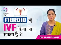 Can Fibroids Affect IVF Success? | Prime IVF