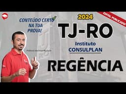 TJ-RO - INSTITUTO CONSULPLAN | Questões de REGÊNCIA 2024 | PORTUGUÊS para concursos