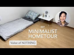 Minimalist hometour(value of nothing)