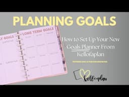 How to Set Up Your New Goals Planner