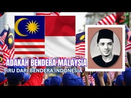 ADAKAH BENDERA MALAYSIA TIRU BENDERA INDONESIA