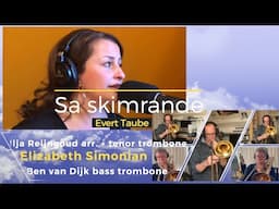 2024 - Ben van Dijk bass trombone, Ilja Reijngoud, Elizabeth Simonian, Sa Skimrande