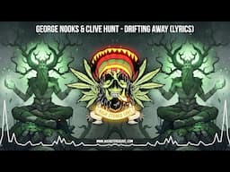 George Nooks & Clive Hunt - Drifting Away 🌿 (New Reggae 2024 / Roots Reggae 2024 / Lyric Video)