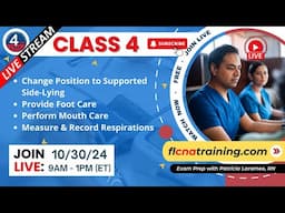 LIVE 4YourCNA Classroom! Class 4 - Master CNA Skills: Positioning, Foot Care & Respirations 🦶🌬️