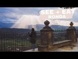 What to See and Eat in Ronda Spain | Travel Guide