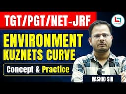 Environment Kuznets Curve Analysis | Economics Concepts by Rashid Sir | #teaching #economics #tgtpgt