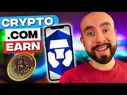 Crypto.com Earn Explained - Passive Crypto Income Made Easy