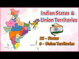 Indian States, Union Territories and their Capitals | India Map | 28 States & 8 UTs of India