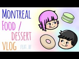 Visiting Food Places in Montreal!