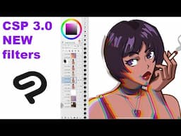 New Filters in Clip Studio Paint 3.0 - Tutorial for Beginners