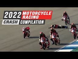 2022 Motorcycle Racing Crash Compilation #1