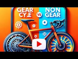 Gear or  Non- Gear Cycle which one should you buy?? MTB Gear Vs Non Gear  Bicycle