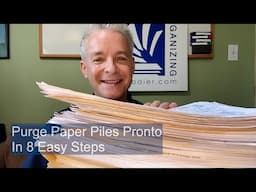 Purge Paper Piles Pronto in 8 Easy Steps