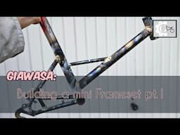 GIAWASA | mini fixed gear Frameset ~ DIY