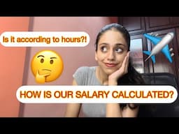 How Is Cabin Crew Salary Calculated ?✈️ l Is It According To Hours Or Contract!?l Priyal Sharma