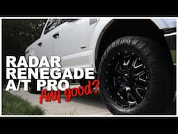 Radar Renegade AT Pro | First Impressions | Tire Review