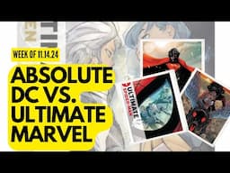 Absolute DC vs. Ultimate Marvel Comics! CBH Live!