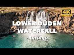 DÜDEN WATERFALL - Antalya Türkiye (4K ULTRA HD)