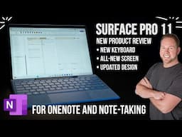 Upgrading Surface Pro 11 for Note-taking and Productivity