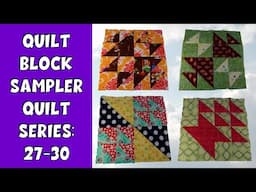 Quilt Block Sampler Quilt Series: 27-30