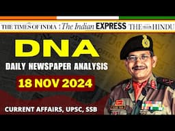 Daily Newspaper Analysis | 18 Nov 2024 | Current Affairs For Defence Aspirants | SSB #upsc #cds