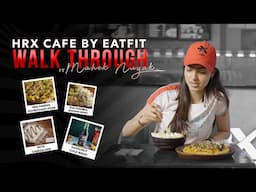 HRX Meals by @the_eatfit ft Mahek Nayak | Cafe Review, Nutritional Benefits, Healthy Eating