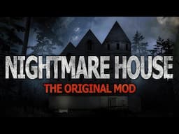 Nightmare House: The Original Mod | GamePlay PC