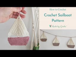 Crochet Boat Pattern - Nursery Crochet Decor