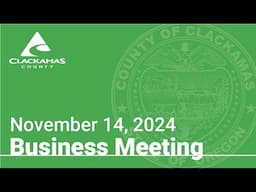 Board of County Commissioners' Meeting - November 14, 2024