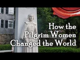 How Women Made Plymouth Different