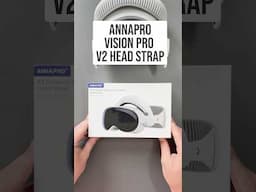 Unboxing Annapro V2 Head Strap For AVP