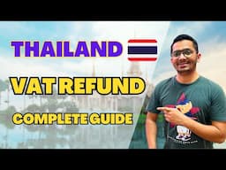 How to Get a VAT Refund in Thailand Complete Guide | Thailand VAT Refund Process