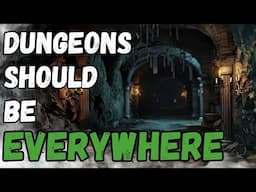 In Defence Of Dungeons