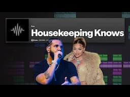 lets make "HOUSEKEEPING KNOWS" by Drake ft. Latto