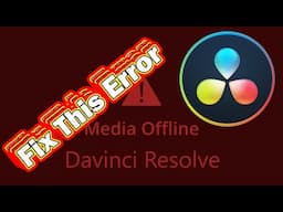 Davinci Resolve Missing Media Error Fix