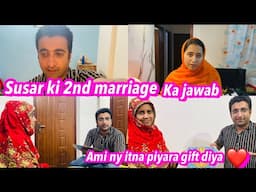 Susar ki 2nd marriage || Gift unboxing || Alishba Amir daily vlog