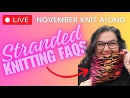 November KAL - All About Stranded Knitting