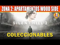 Silent Hill 2 Remake - Zona 2: Apartamentos Wood Side - Todos los Coleccionables y Trofeos Perdibles