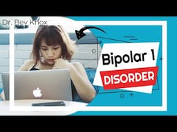 Bipolar I Disorder - Diagnostic Criteria - DSM-5-TR