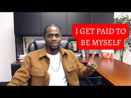 Learn To Get Paid To Be Yourself