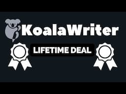 How To Get KoalaWriter Lifetime Deal (⚠️ URGENT)