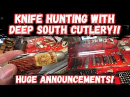 Pawn Shop Knife Hunting With Deep South Cutlery + Huge Announcements!