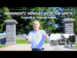 Monuments Monday with Tim Smith | Entrance to Gettysburg's Hancock Avenue