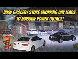 Greenville, Wisc Roblox l HUGE STORM Power Outage BUSY SHOPPING DAY - Realistic Roleplay