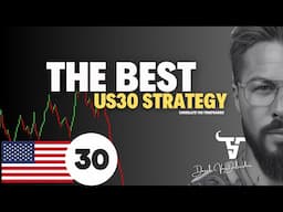 Is This The Best US30 Trading Strategy?