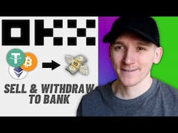 How to Withdraw Money from OKX to Bank (Sell Crypto & Cash Out)