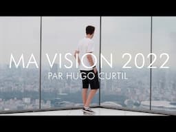 Ma vision 2022 - Bien commencer l'année