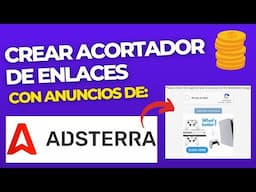 Crear Tu Propio Acortador de Enlaces Con Adsterra |  FÁCIL Y RÁPIDO✅