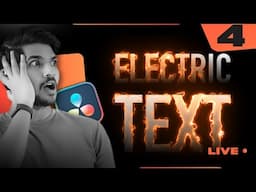 "Electric" Text Effect in Fusion Tab | DAY 4 | DaVinci Resolve | Live In Hindi